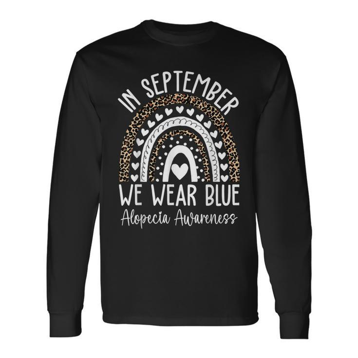 In September We Wear Blue Alopecia Areata Awareness Month Long Sleeve