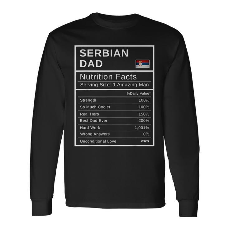 Serbian Dad Nutrition Facts Fathers Day Hero Long Sleeve T-Shirt T-Shirt