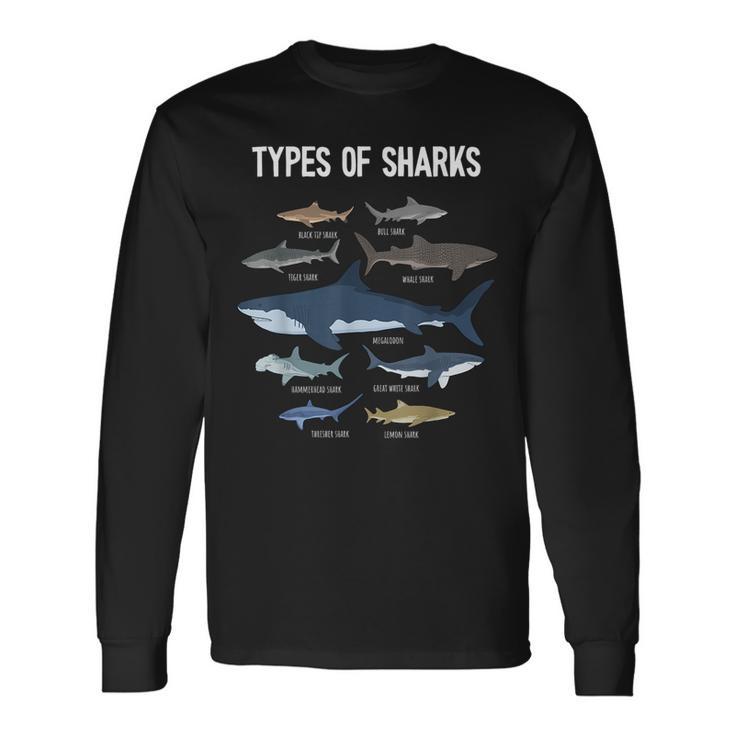 Shark Lover Types Of Sharks Kinds Of Sharks Shark Long Sleeve