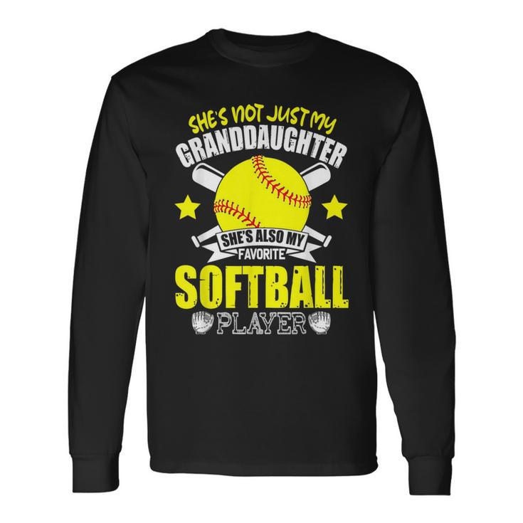 Shes Also My Favorite Softball Fathers Day Long Sleeve T-Shirt T-Shirt