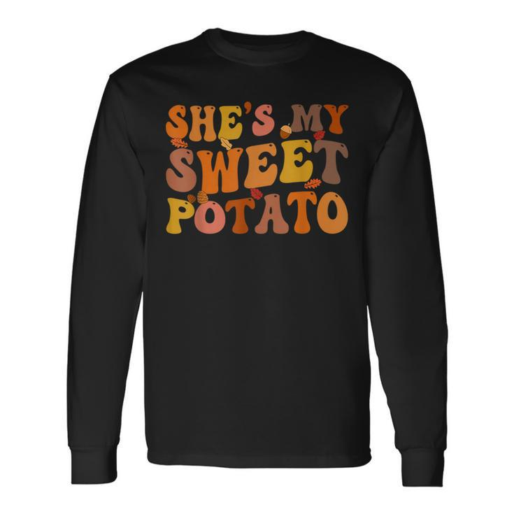 She's My Sweet Potato I Yam Thanksgiving Matching Couple Set Long Sleeve T-Shirt