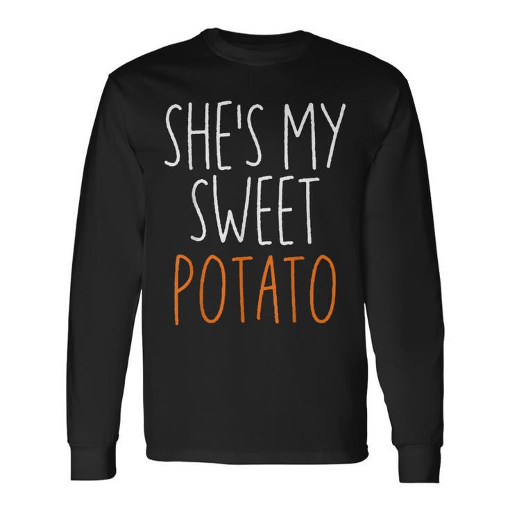 She's My Sweet Potato Yes I Yam Set Couples Thanksgiving Long Sleeve T-Shirt