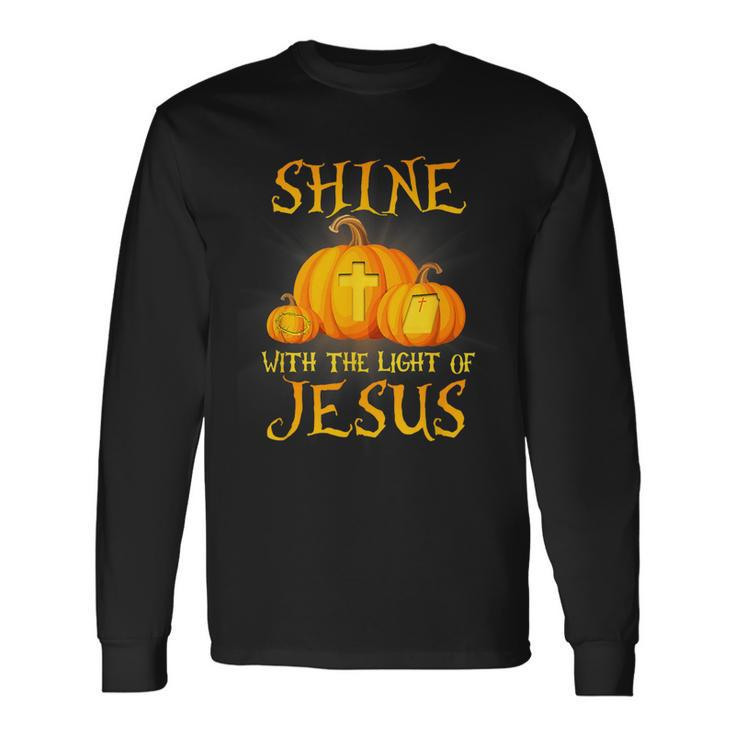Shine With The Light Of Jesus Christian Halloween Pumpkin Long Sleeve T-Shirt