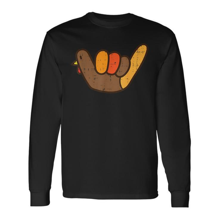 Sign Turkey Hand Hang Loose Thanksgiving Surf Hawaii Long Sleeve T-Shirt T-Shirt