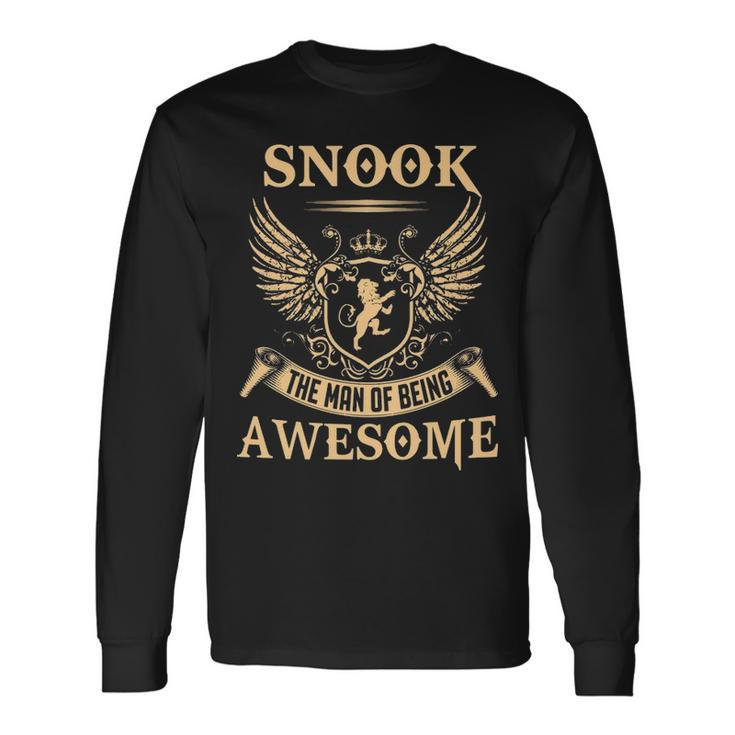 Snook Name Snook The Man Of Being Awesome V2 Long Sleeve T-Shirt