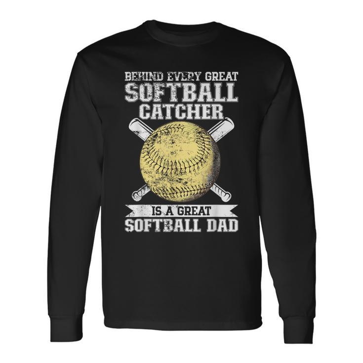 Softball Catcher Dad Pitcher Fastpitch Coach Fathers Day Long Sleeve T-Shirt