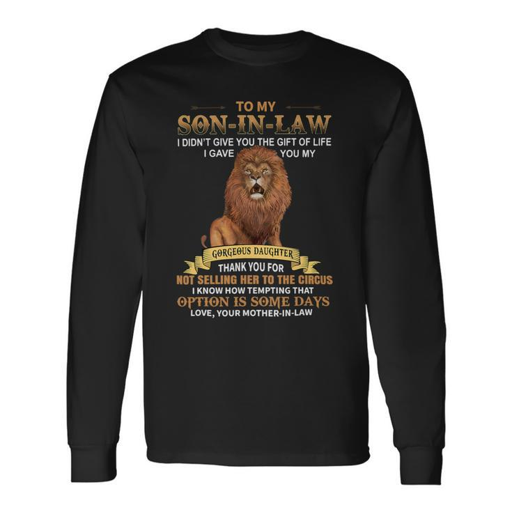 To My Soninlaw From Motherinlaw Thank You Long Sleeve T-Shirt