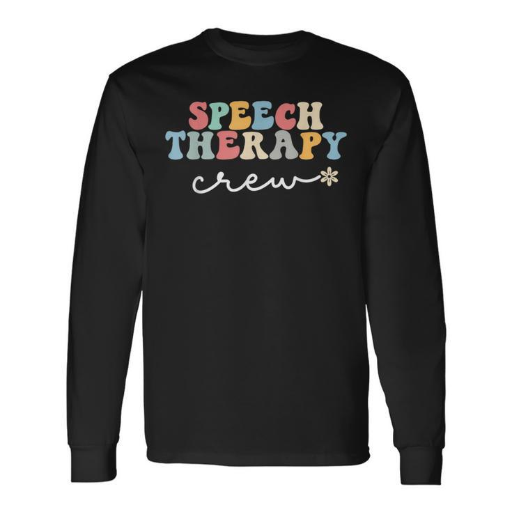 Speech Therapy Crew Speech Language Pathologist Slp School Long Sleeve T-Shirt T-Shirt