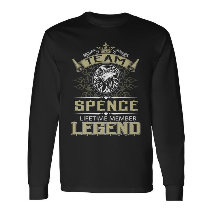 Spence Name Team Spence Lifetime Member Legend Long Sleeve T-Shirt