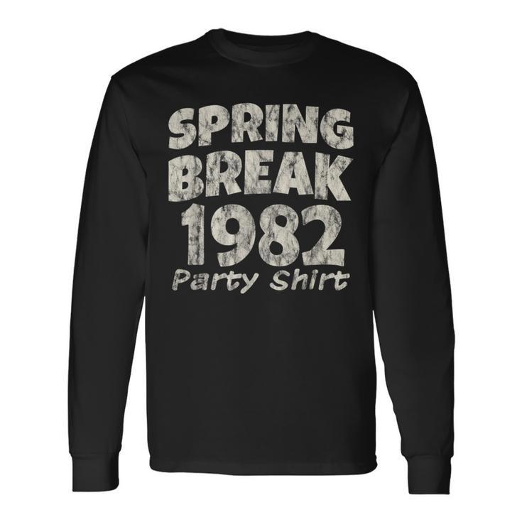 Spring Break Party 1982 Partying Vintage Long Sleeve T-Shirt