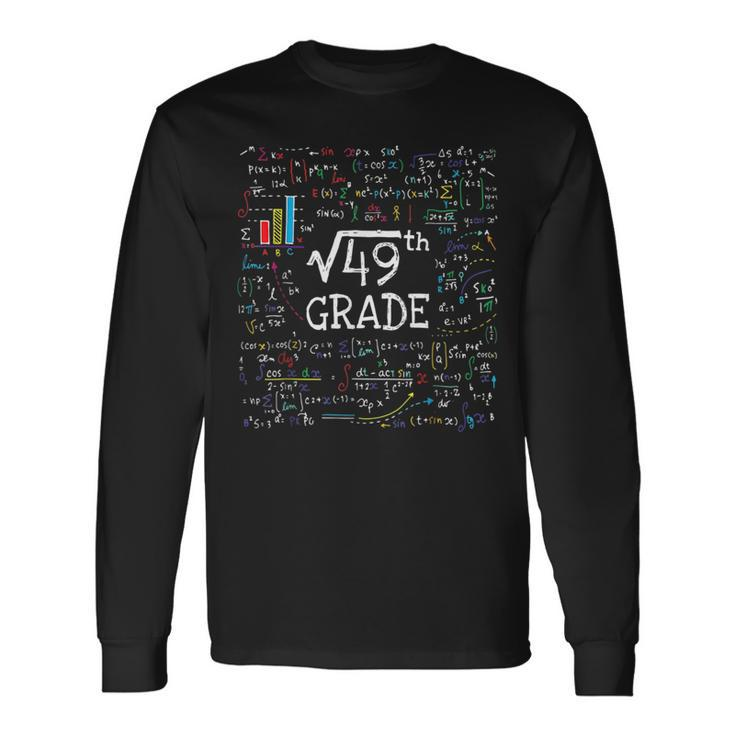 Square Root Of 49 Back To School 7Th Seventh Grade Math Math Long Sleeve T-Shirt T-Shirt