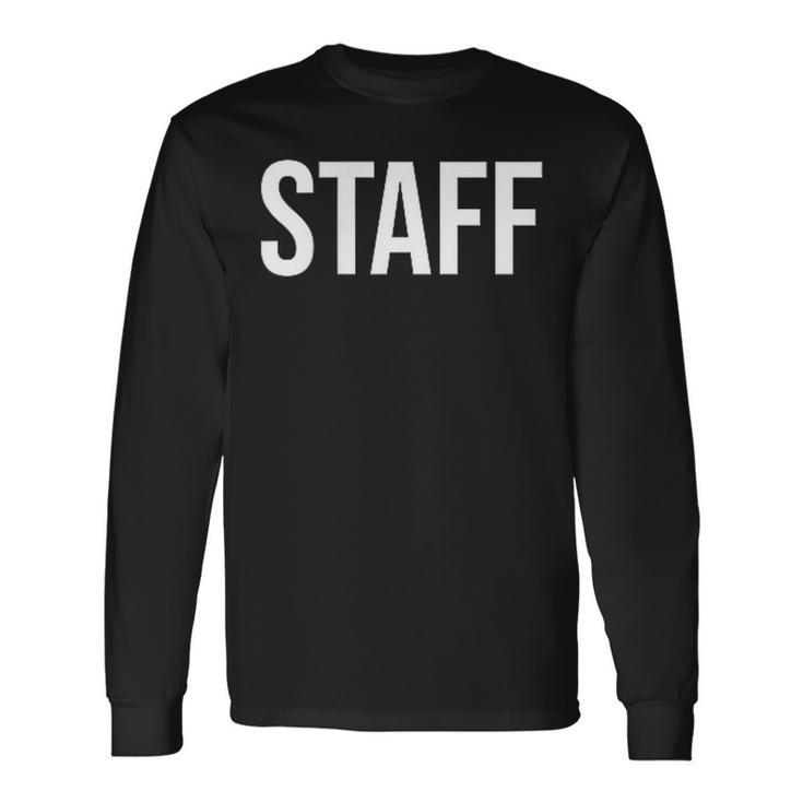 Staffer Staff Double Sided Front And Back Long Sleeve T-Shirt Gifts ideas