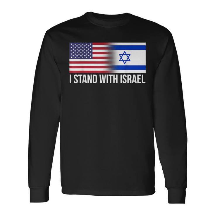 I Stand With Israel Usa Israeli Flag Jewish Long Sleeve T-Shirt