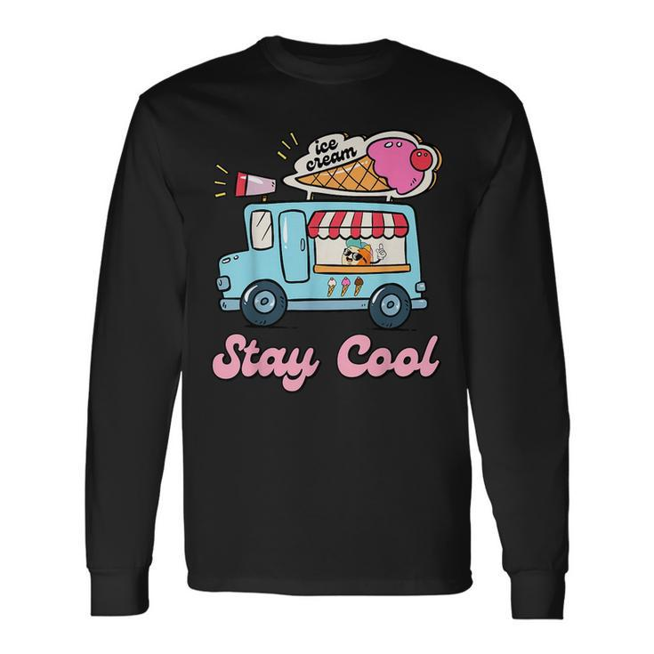 Stay Cool Ice Cream Van Summer Beach Vacay Ice Cream Cone Long Sleeve T-Shirt T-Shirt