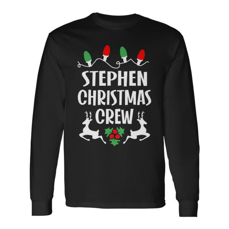 Stephen Name Christmas Crew Stephen Long Sleeve T-Shirt