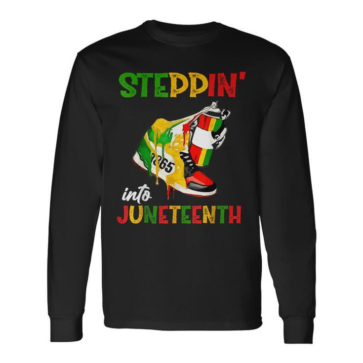 Stepping Into Junenth 1865 Pride Black African American Long Sleeve T-Shirt T-Shirt Gifts ideas