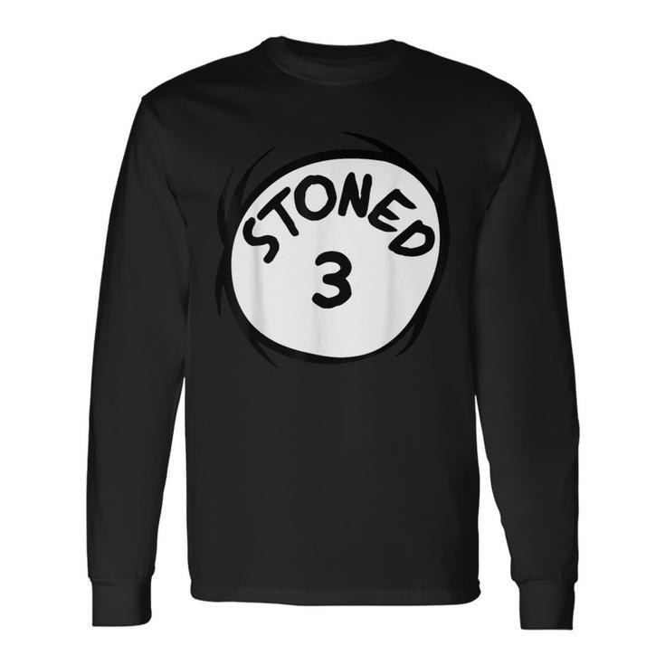 Stoned 3 420 Weed Stoner Matching Couple Group Long Sleeve T-Shirt
