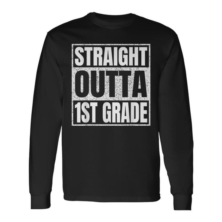 Straight Outta 1St Grade School Graduation Class Of 2023 Long Sleeve T-Shirt T-Shirt