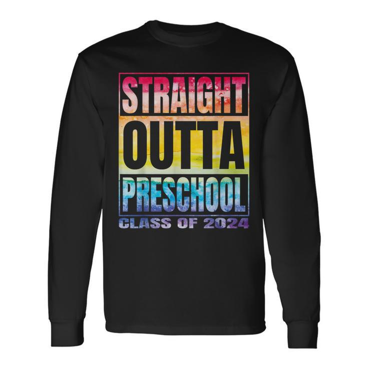 Straight Outta Preschool School Class 2024 School Graduation Long Sleeve T-Shirt T-Shirt