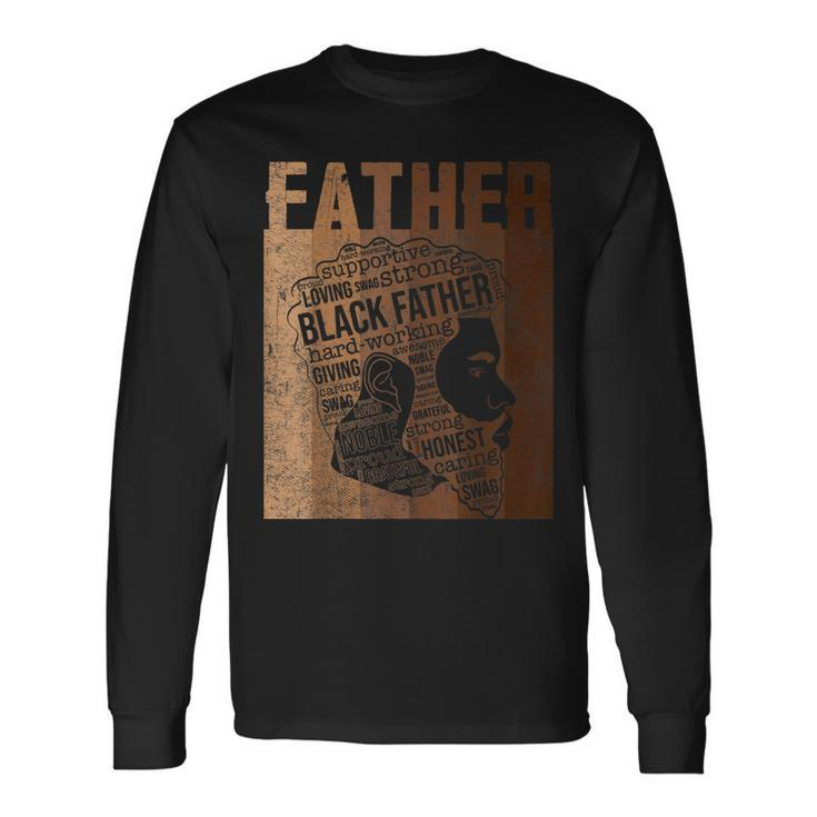 Strong Black Father Dope Dad Black Natural Afro African Long Sleeve T-Shirt T-Shirt