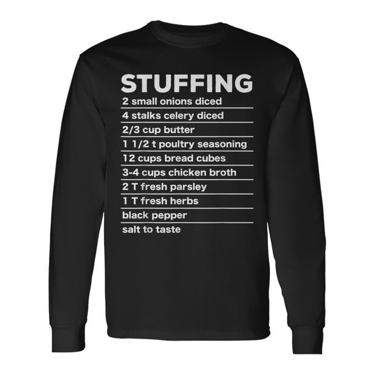 Stuffing Recipe Thanksgiving Food Costume Dark Long Sleeve T-Shirt Gifts ideas