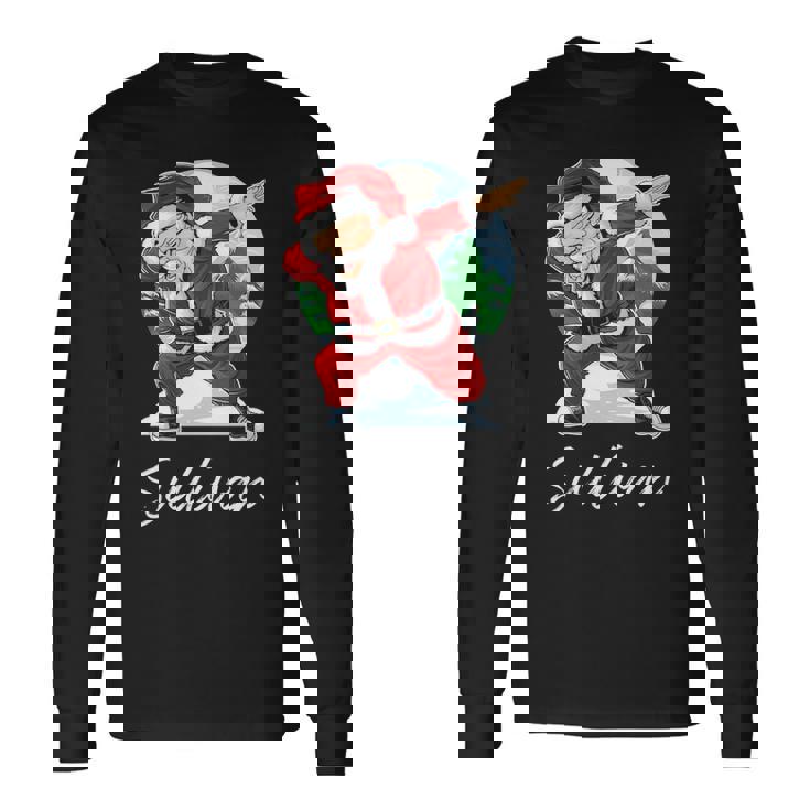 Sullivan Name Santa Sullivan Long Sleeve T-Shirt