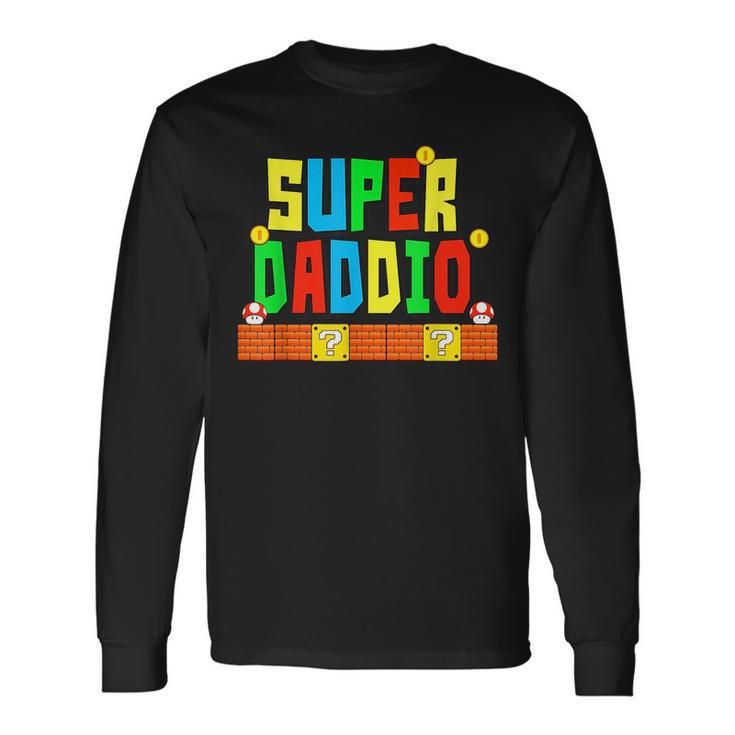 Super Daddio Saying Gamer Father’S Day Long Sleeve T-Shirt T-Shirt