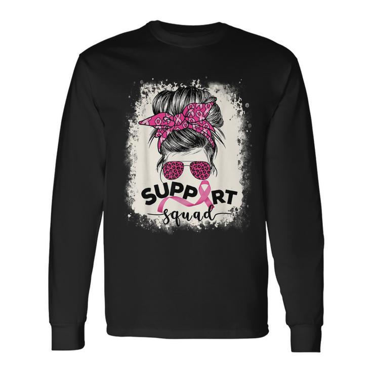 Support Squad Messy Bun Breast Cancer Awareness Pink Warrior Long Sleeve T-Shirt T-Shirt