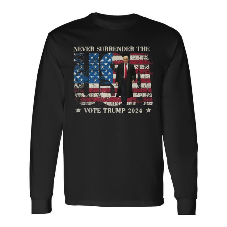 Never Surrender The Usa Grunge Vote Trump 2024 Long Sleeve T-Shirt