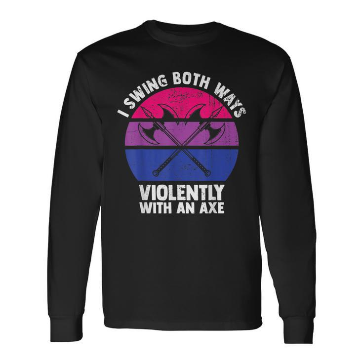 I Swing Both Ways With An Axe Bisexual Lgbt Pride Retro Long Sleeve T-Shirt