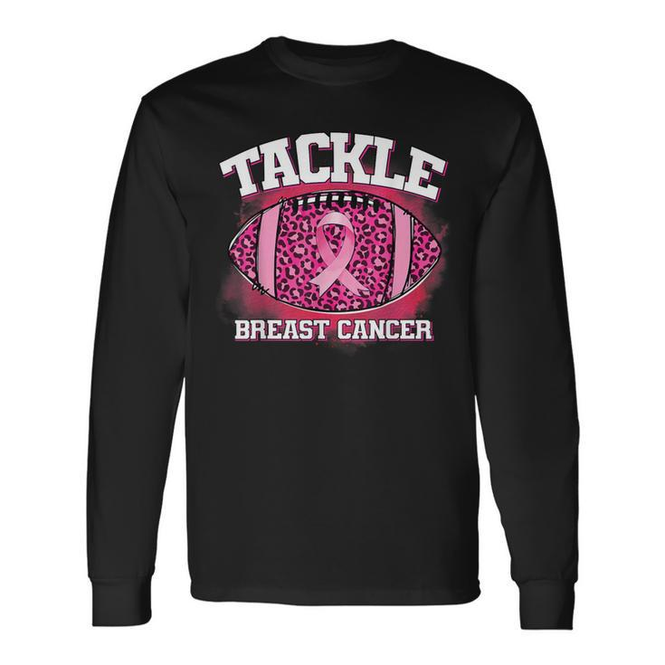 Tackle Breast Cancer Awareness Pink Football Ribbon Long Sleeve T-Shirt