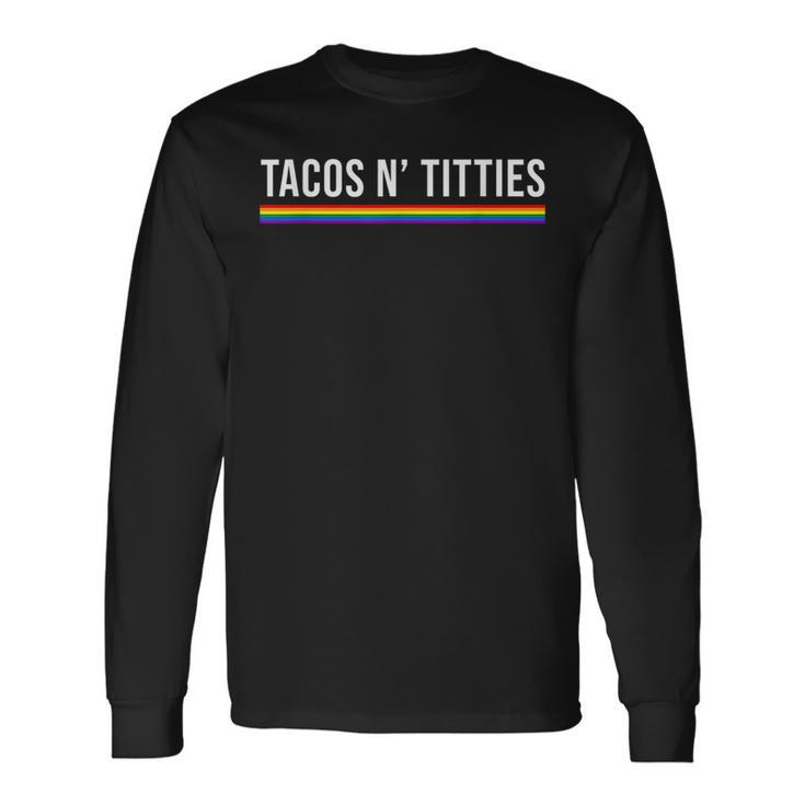 Tacos And Titties Lgbt Lesbian Pride Couple Matching Long Sleeve T-Shirt T-Shirt
