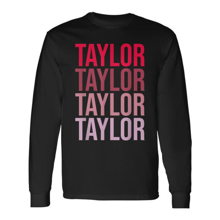Taylor Retro Wordmark Pattern I Love Taylor Long Sleeve T-Shirt