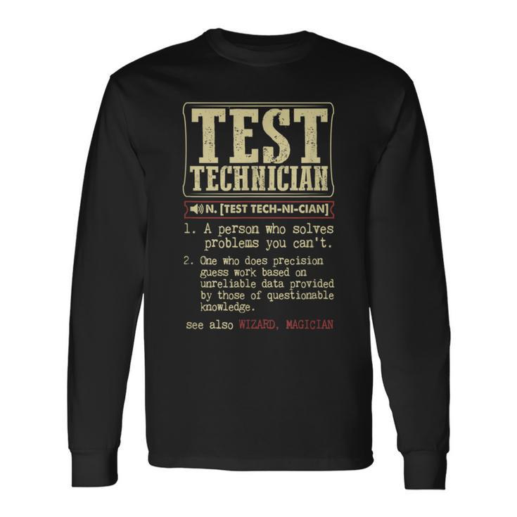 Test Technician Dictionary Term Badass Long Sleeve T-Shirt