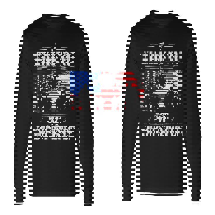 Thank You For Your Service Patriotic Veterans Day Long Sleeve T-Shirt