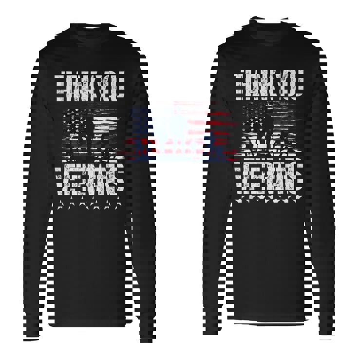 Thank You Veterans Day Memorial Day Partiotic Military Usa Long Sleeve T-Shirt