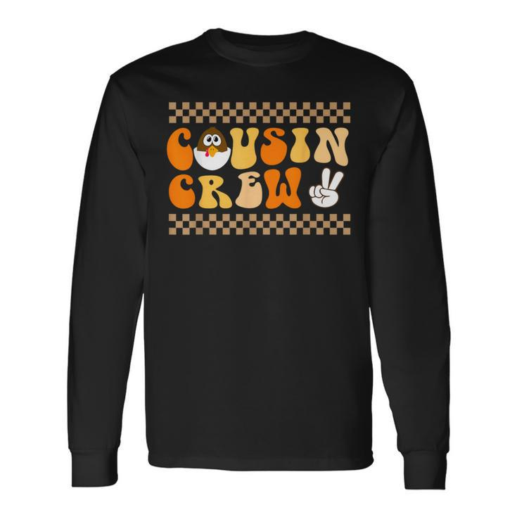 Thanksgiving Cousin Crew With Cool Turkey For Family Holiday Long Sleeve T-Shirt