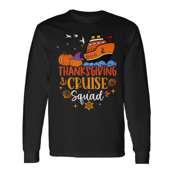 Thanksgiving Family Cruise Squad 2023 Pumpkin Vacation Trip Long Sleeve T-Shirt