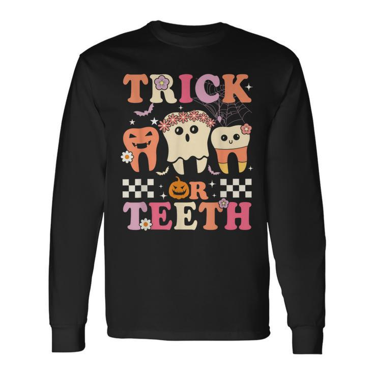 Trick Or Th Dental Treat Dentist Assistant Halloween Long Sleeve T-Shirt