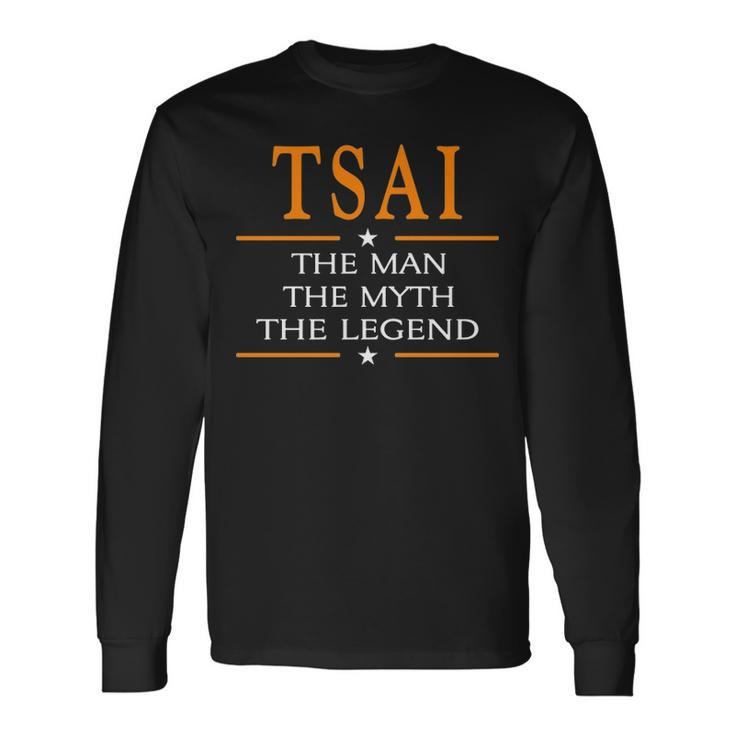 Tsai Name Tsai The Man The Myth The Legend V2 Long Sleeve T-Shirt