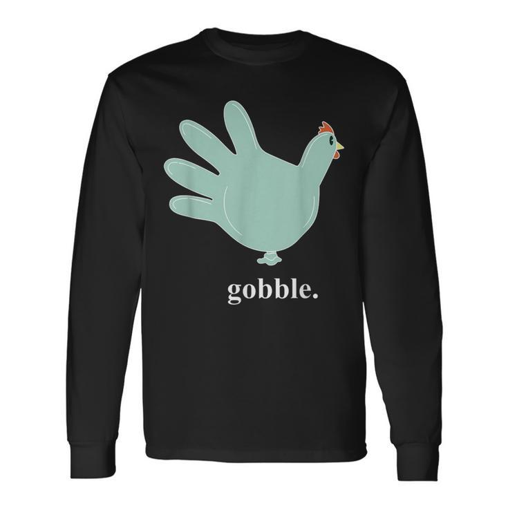 Turkey Glove Gobble Thanksgiving Thankful Nurse Long Sleeve T-Shirt