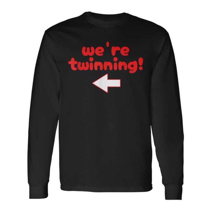 Twinning With My Bestie Spirit Week Twin Day Best Friend Long Sleeve T-Shirt