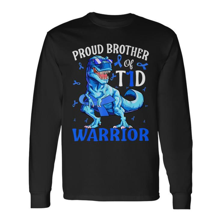 Type 1 Diabetes Proud Brother Of A T1d Warrior Long Sleeve T-Shirt
