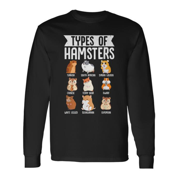 Types Of Hamsters Cute Syrian Breed Rodents Long Sleeve T-Shirt