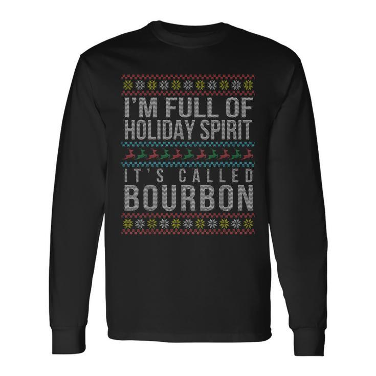 Ugly Christmas Drinking Bourbon Holiday Party Long Sleeve T-Shirt