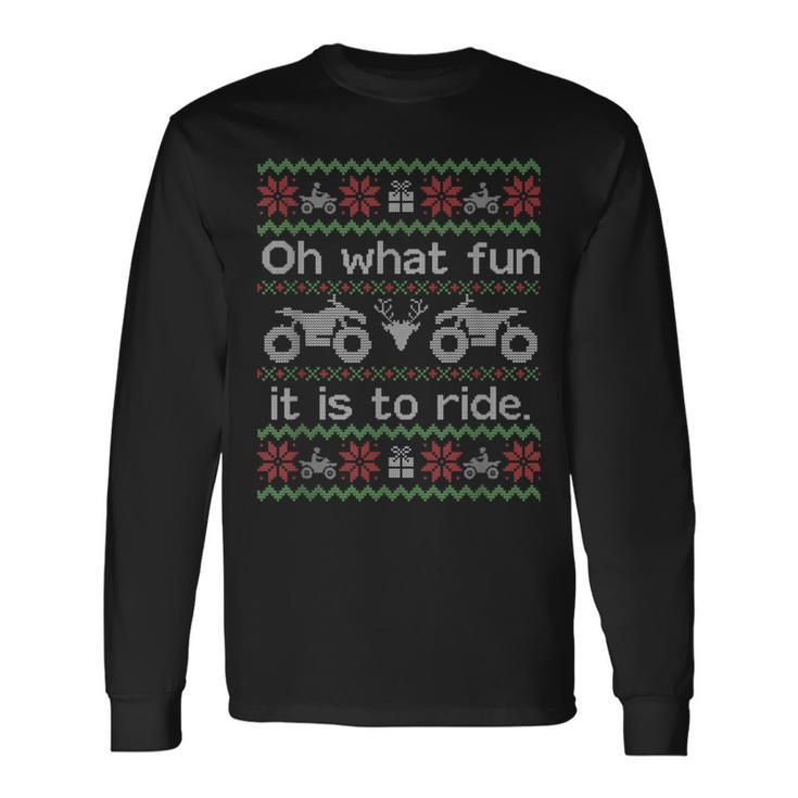 Ugly Christmas Sweater Quad 4 Wheeler Atv Long Sleeve T-Shirt