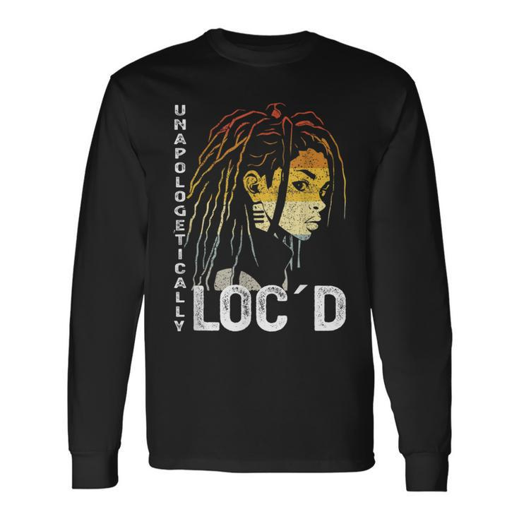 Unapologetically Locd Black Queen Melanin Locd Hair Long Sleeve T-Shirt T-Shirt