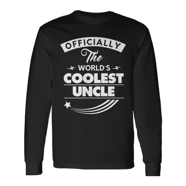 Uncle Worlds Coolest Uncle Long Sleeve T-Shirt