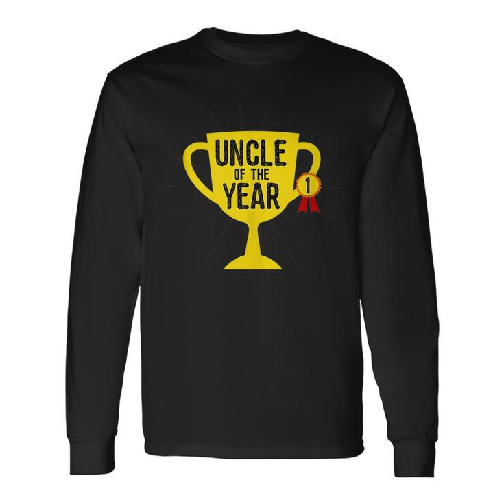 Uncle Of The Year Worlds Best Award Apparel Long Sleeve T-Shirt T-Shirt
