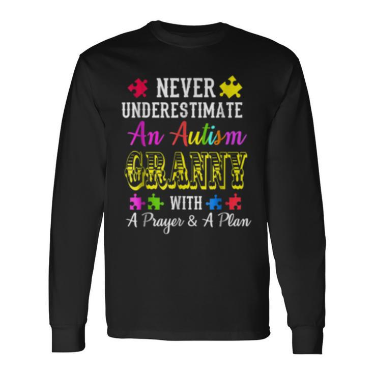 Never Underestimate An Autism Granny Awareness Autism Long Sleeve T-Shirt T-Shirt